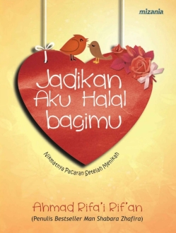 Jadikan Aku Halal Bagimu